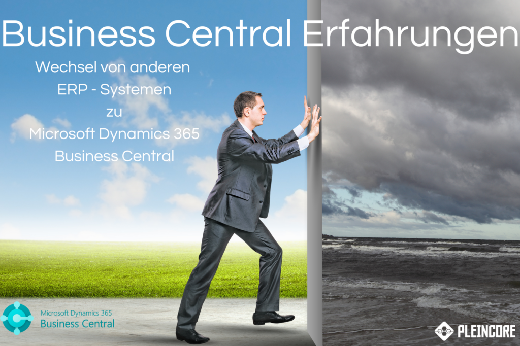 Welche Erfahrungen haben andere Kunden mit Business Central gemacht? Wie lief der Wechsel von anderen ERP - System? Das erfährst du hier!